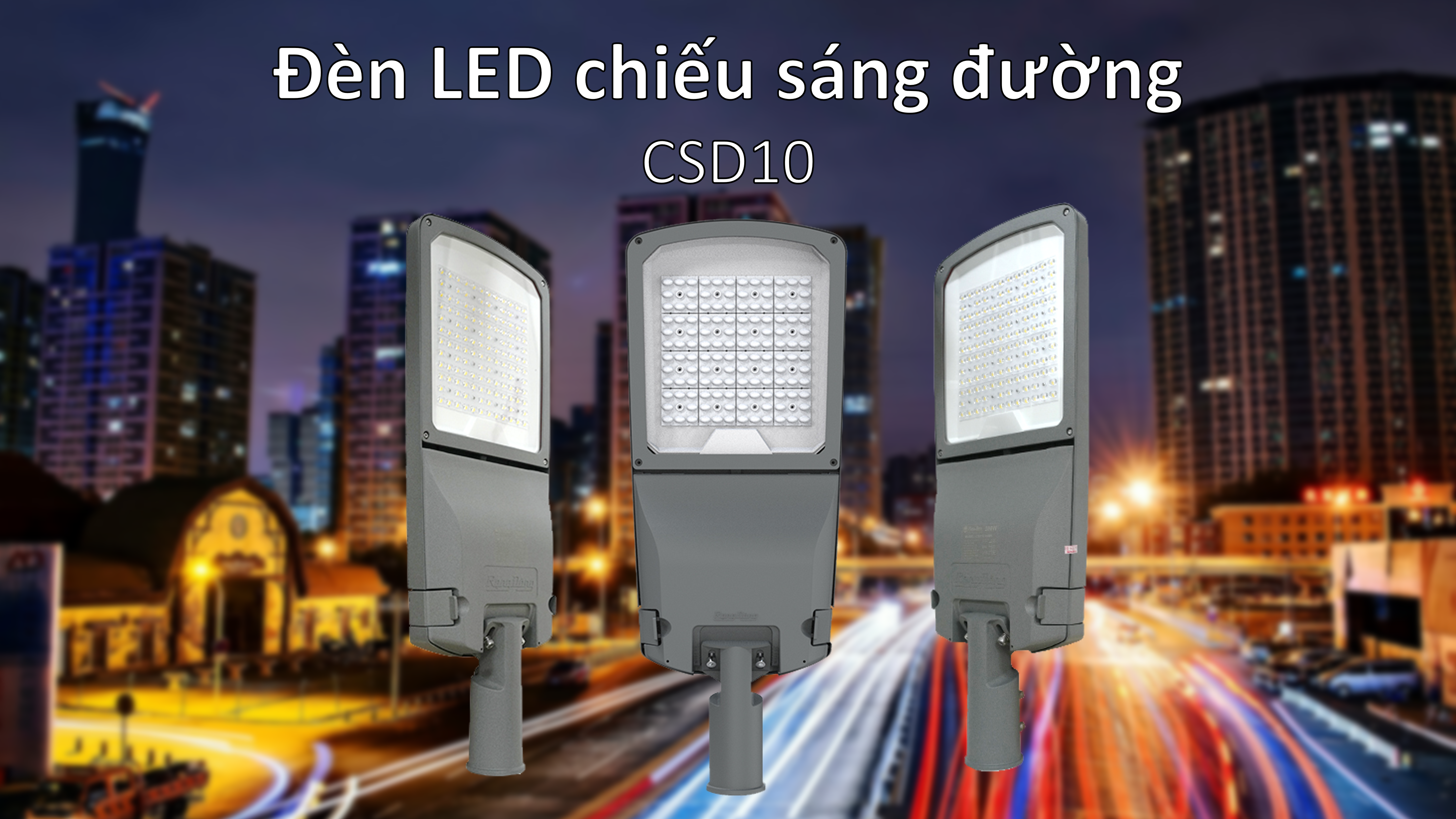 Đào tạo sản phẩm chiếu sáng đường CSD10