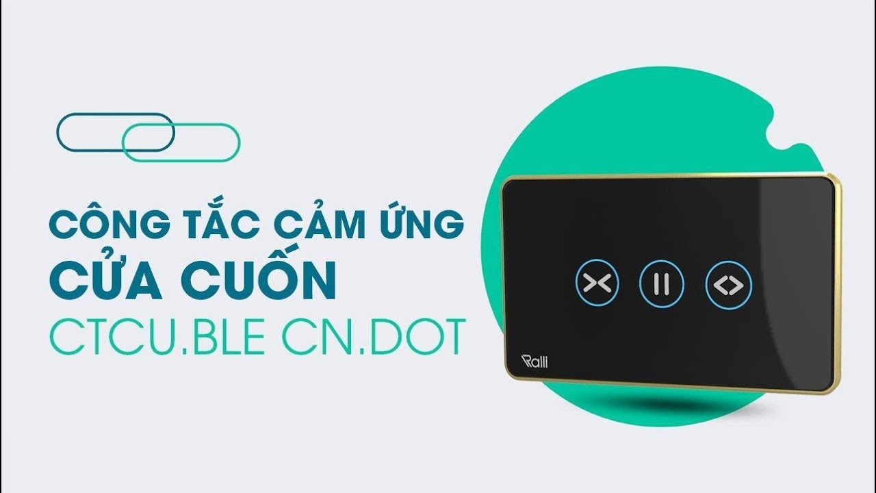 Đào tạo sản phẩm công tắc cửa cuốn cảm ứng CTCU.BLE DOT