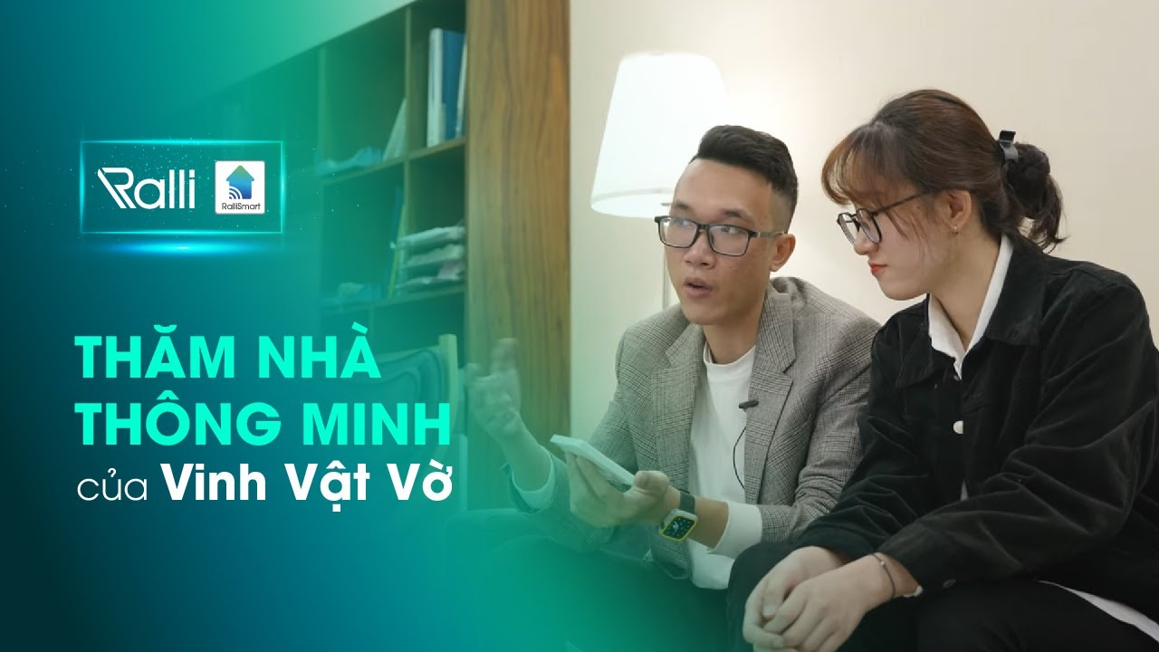 Video - Thăm nhà thông minh của "Vinh Vật Vờ"